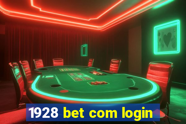 1928 bet com login